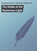 The Riddle of the Mysterious Light