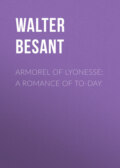 Armorel of Lyonesse: A Romance of To-day