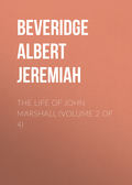 The Life of John Marshall (Volume 2 of 4)