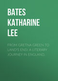 From Gretna Green to Land's End: A Literary Journey in England.