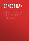 German Society at the Close of the Middle Ages