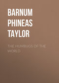 The Humbugs of the World