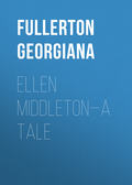 Ellen Middleton—A Tale