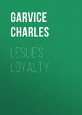 Leslie's Loyalty
