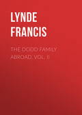 The Dodd Family Abroad, Vol. II