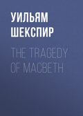 The Tragedy of Macbeth