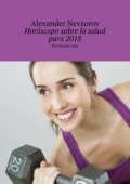 Horóscopo sobre la salud para 2018. Horóscopo ruso