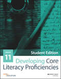 Developing Core Literacy Proficiencies, Grade 11