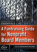 A Fundraising Guide for Nonprofit Board Members