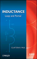 Inductance. Loop and Partial
