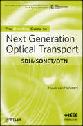 The ComSoc Guide to Next Generation Optical Transport. SDH/SONET/OTN