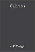 Calcretes (Reprint Series Volume 2 of the IAS)