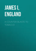 A Counter-Blaste to Tobacco