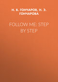 Follow Me: Step by Step
