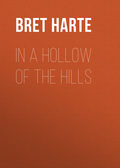 In a Hollow of the Hills