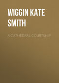 A Cathedral Courtship