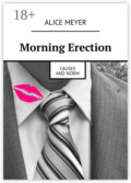 Morning Erection. Causes and Norm