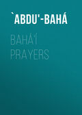 Bahá'í Prayers