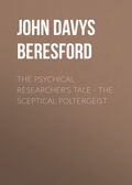 The Psychical Researcher's Tale - The Sceptical Poltergeist