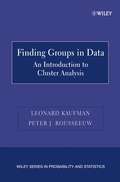 Finding Groups in Data