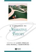 A Companion to Narrative Theory