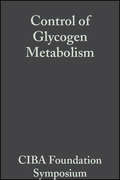 Control of Glycogen Metabolism