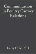 Communication in Poultry Grower Relations