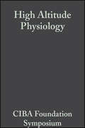 High Altitude Physiology