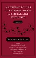 Macromolecules Containing Metal and Metal-Like Elements, Volume 3