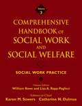 Comprehensive Handbook of Social Work and Social Welfare, Social Work Practice