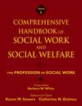 Comprehensive Handbook of Social Work and Social Welfare, The Profession of Social Work