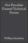 41st Porcelain Enamel Technical Forum