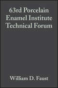 63rd Porcelain Enamel Institute Technical Forum