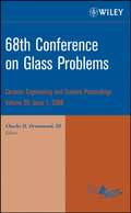 68th Conference on Glass Problems