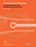 Tensile Surface Structures