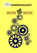 Were not were