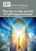 The key to the secrets of self-improvement