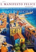 Il Manifesto Felice, luglio 2025, Sicilia