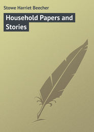 Household Papers and Stories