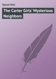 The Carter Girls' Mysterious Neighbors