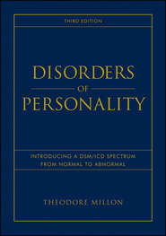 Disorders of Personality. Introducing a DSM / ICD Spectrum from Normal to Abnormal