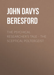 The Psychical Researcher's Tale - The Sceptical Poltergeist