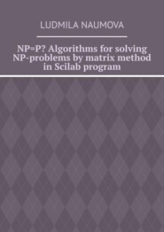 NP=P? Algorithms for solving NP-problems by matrix method in Scilab program