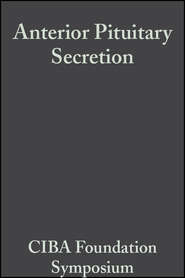 Anterior Pituitary Secretion, Volume 4