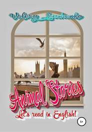 Animal Stories. Let's read in English!