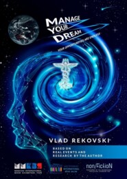 Manage your dream. Your opportunities are endless