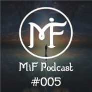 MiF Podcast #005. Предназначение человека и цели Души