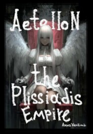 Aetellon: The Plissadis Empire