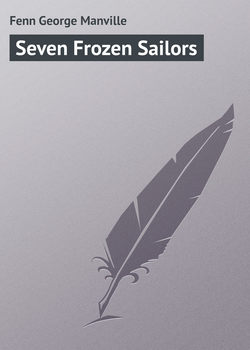 Seven Frozen Sailors