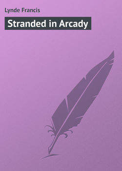 Stranded in Arcady